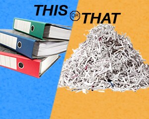 this or that: keep folders or shred
