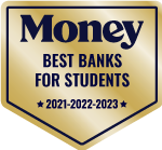 Money Magazine Best Banks for Students Award