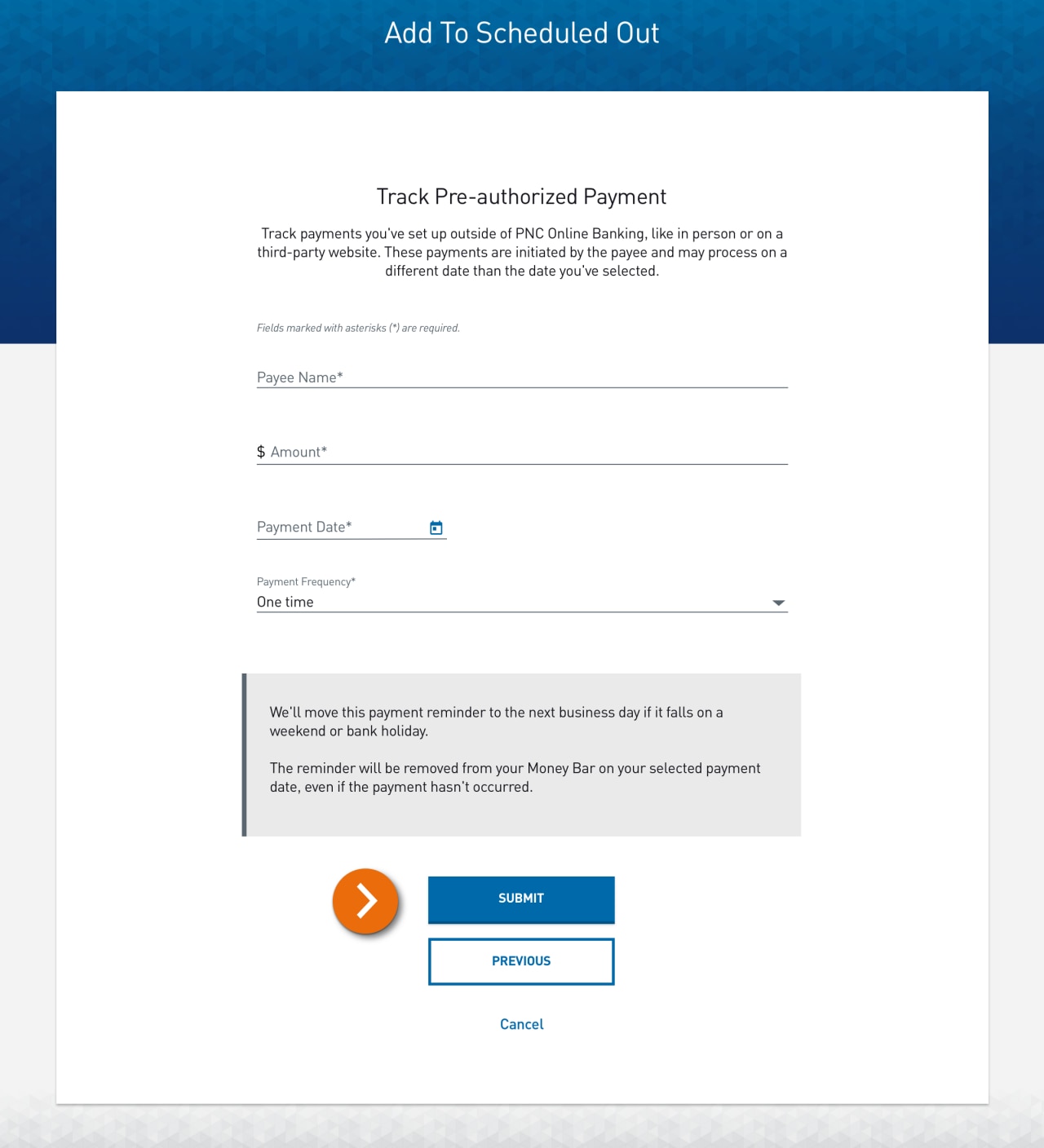 Screenshot of the Add to Scheduled Out form with input fields for the pre-authorized payment details. ​