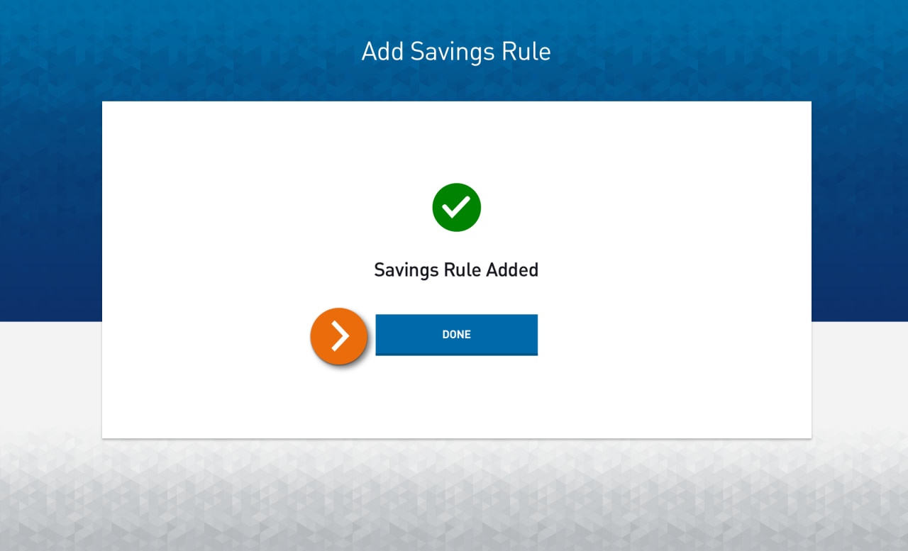  Screenshot of the Savings Rule creation confirmation page.​