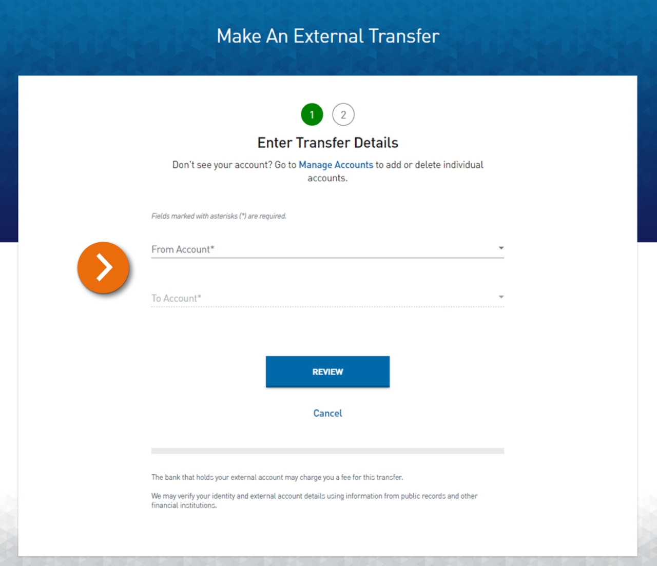 Screenshot of Make an External Transfer Step 1 – Enter Transfer Details. The “From Account” and “To Account” fields are highlighted.​